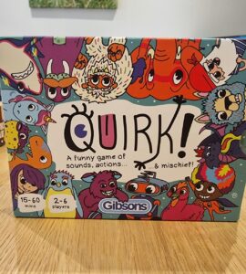 Colorful game box for "Quirk!" by Gibsons, featuring playful characters and the tagline "A funny game of sounds, actions... & mischief!" Suitable for 2-6 players, with a gameplay duration of 15-60 minutes.