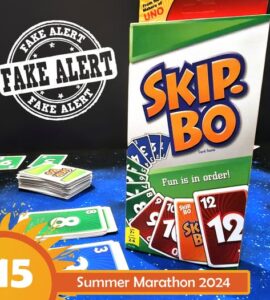 Skip-Bo card game box displayed alongside game cards on a colorful background, featuring the text "Fun is in order!" and a "Fake Alert" stamp. The image promotes the Summer Marathon 2024 event with a bold number 15.