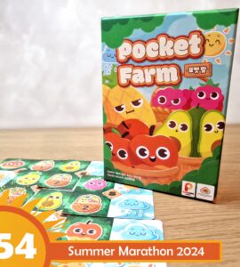 Colorful box of the game "Pocket Farm" featuring cute fruit characters, surrounded by game cards on a wooden table, with a banner indicating "54 Summer Marathon 2024."