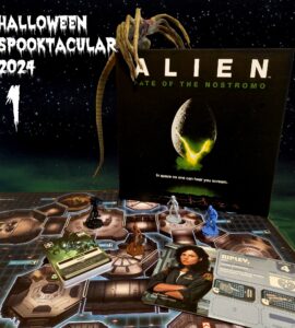 Alien Fate of the Nostromo board game setup with game pieces, character cards, and a detailed game board, featuring a backdrop of space. Halloween Spooktacular 2024 theme displayed prominently.